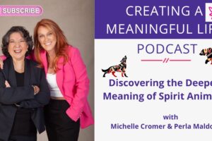 Discovering the Deeper Meaning of Spirit Animals