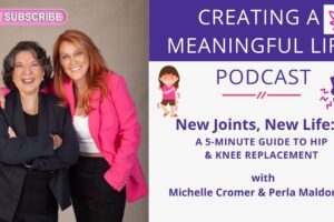 New Joints, New Life: A 5-Minute Guide to Hip & Knee Replacement